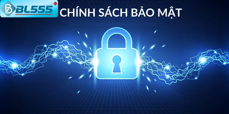 Chính Sách Bảo Mật Toàn Diện Cho bl555.de.com Tất cả thông tin điều được bảo mật trong kho dữ liệu từ siêu máy tính