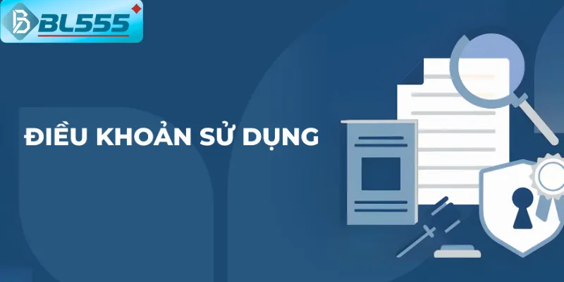 Điều Khoản Sử Dụng Toàn Diện Tại Bl555.de.com Đảm bảo an toàn giao dịch theo Điều Khoản Sử Dụng.
