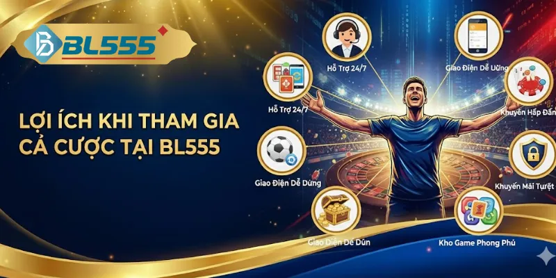 Nhà cái BL 555 có gì tốt hơn các nhà cái khác