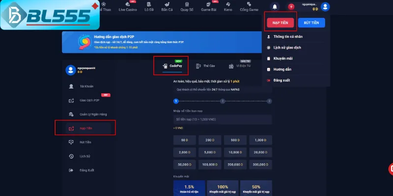 Hướng Dẫn Nạp Tiền BL555 Siêu Tốc 2025 – Từ 30 Giây! Nạp 500K nhận ngay 1.5 triệu – tiền về trong 28 giây